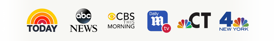 As seen on TODAY, ABC News, CBS This Morning, Daily Mail TV, NBC Connecticut, and NBC 4 New York